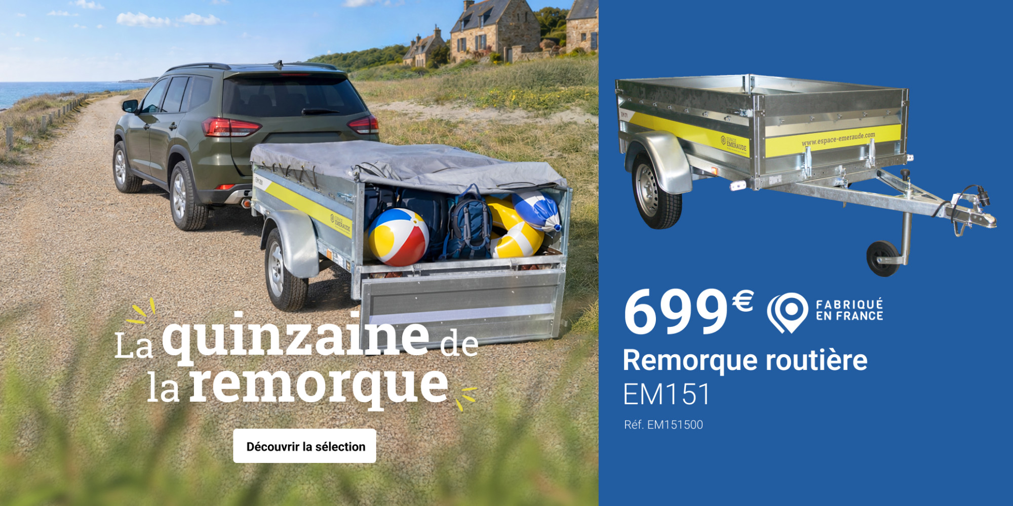 La quinzaine de la remorque